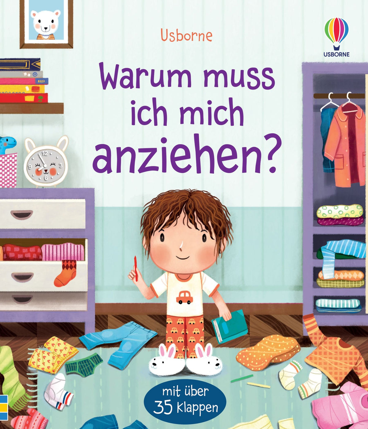 Usborne Kinderbuch mit Klappen: Warum muss ich mich anziehen 3J+