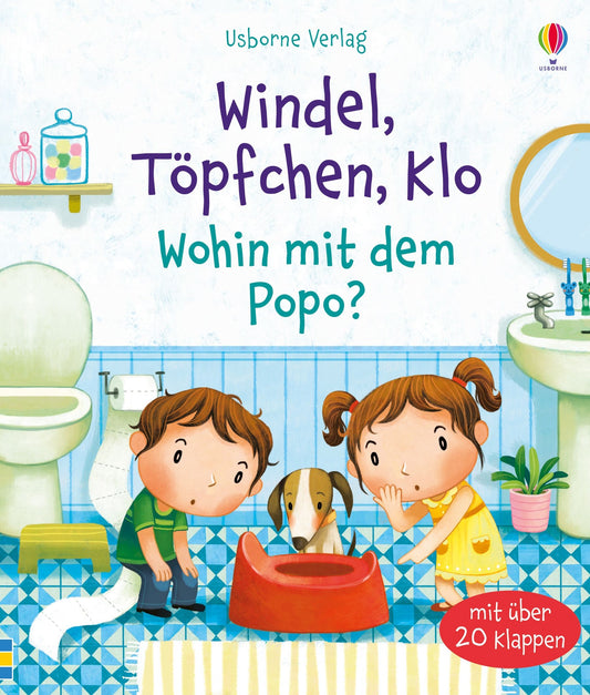 Usborne Kinderbuch mit Klappen: Windel Töpfchen Klo 3J+