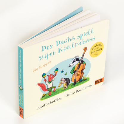 Der Dachs spielt super Kontrabass Klappenbuch von Scheffler & Donaldson